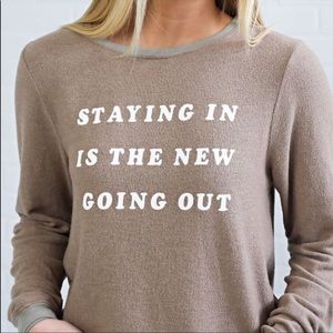 Wildfox Brown sweatshirt small “Staying in is the new going out”